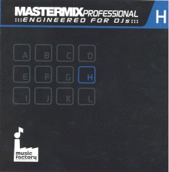 Mastermix Professional Engineered for DJs H: 80s 90s 00s