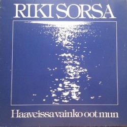 Haaveissa vainko oot mun