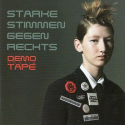 Starke Stimmen Gegen Rechts - Demo(kratie)tape