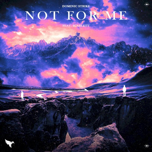 Not for Me