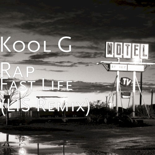 Fast Life (LIS remix)