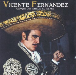 Aunque me duela el alma