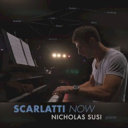 Scarlatti Now