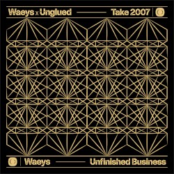Take 2007 / Unfinished Business