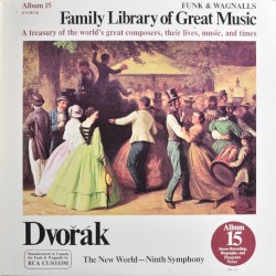 Funk & Wagnalls Family Library of Great Music, Album 15: Dvořák: Ninth Symphony (New World)