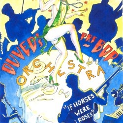 If Horses Were Roses