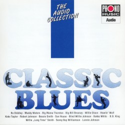 The Audio Collection: Classic Blues