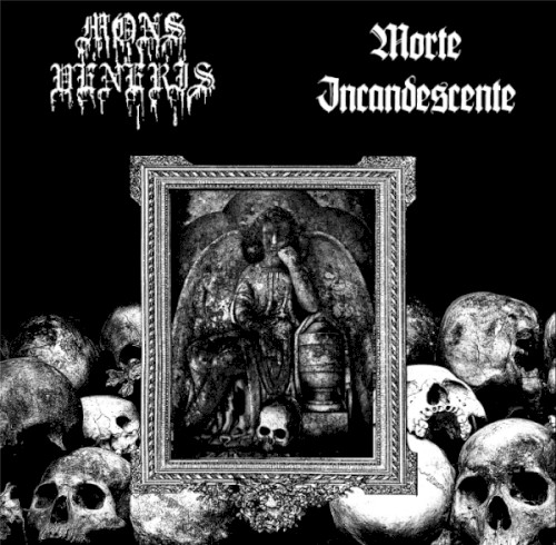 Morte Incandescente / Mons Veneris