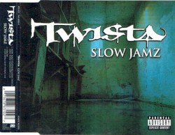Slow Jamz