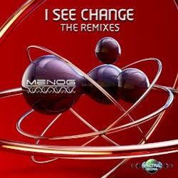 I See Change (The Remixes)