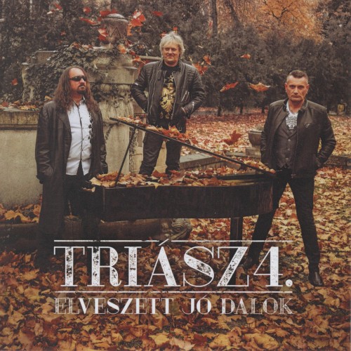 Triász 4. Elveszett jó dalok
