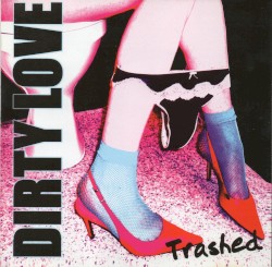 Trashed