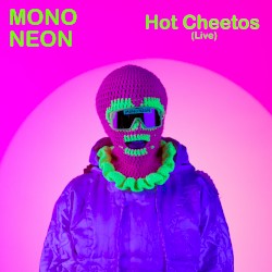 Hot Cheetos (live)