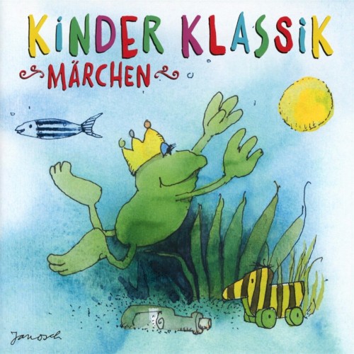 Kinder Klassik – Märchen