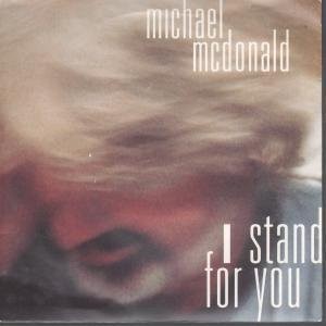 I Stand For You