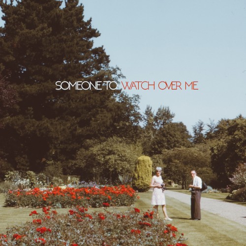 Someone to Watch Over Me