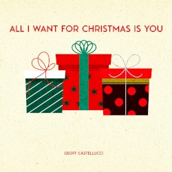 All I Want For Christmas Is You