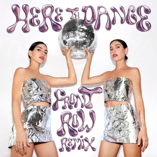 Here to Dance (Front Row remix)