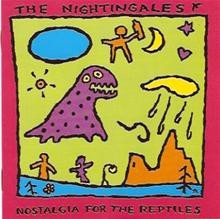 Nostalgia for the Reptiles