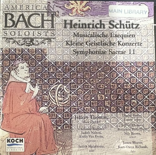 Musicalische Exequien - Kleine Geistliche Konzerte - Symphoniae Sacrae
