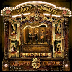 The Antiquated & The Arcane