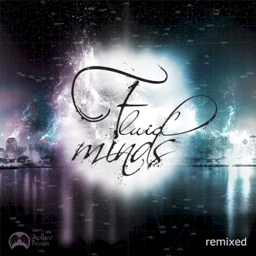 Fluid Minds Remixed