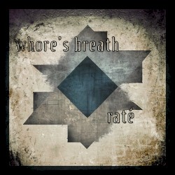 Whore’s Breath // raté