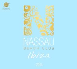 Nassau Beach Club Ibiza 2014