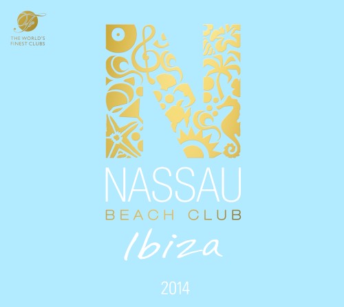 Nassau Beach Club Ibiza 2014