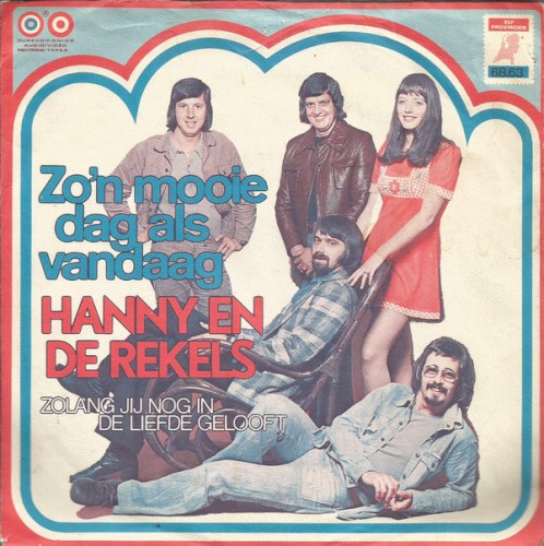 Zo’n mooie dag als vandaag / Zolang jij nog in de liefde gelooft