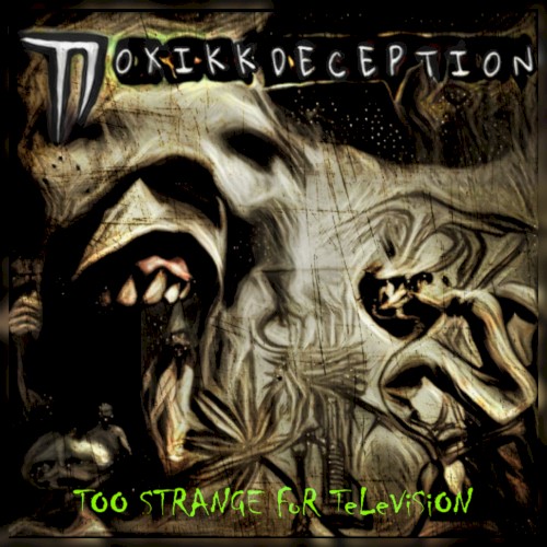 Too Strange for Television