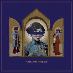 HAIL NOTHING