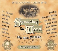 Spreading The Word: Early Gospel Recordings