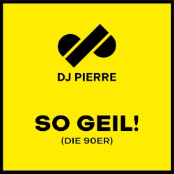 So geil! (Die 90er)