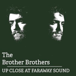 Up Close at Faraway Sound
