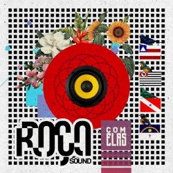 Roça Sound com Elas