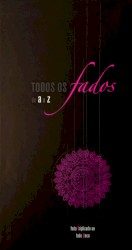 Todos os fados de A a Z: Fado triplicado ao fado Zeca