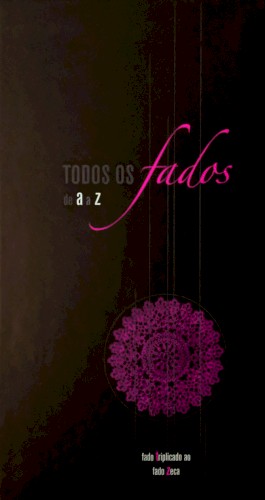 Todos os fados de A a Z: Fado triplicado ao fado Zeca