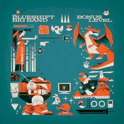 Joystick Jazz: The Blueshift Big Band Plays Iconic Video Game Hits (BONUS LEVEL)