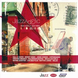 Jazzadelic 05.1: High-Fidelic Jazz Vibes