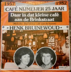 Daar in dat kleine cafe aan de Brinkstraat