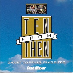 Ten From Then