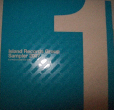 Island Records Group Sampler 2007 1