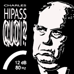 Charles Hipass Quoi ?