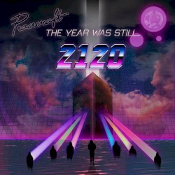 The Year Was Still 2120
