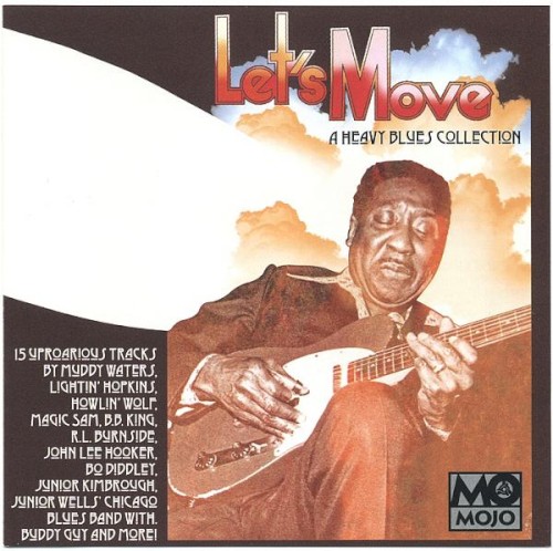 Mojo Presents Let’s Move: A Heavy Blues Collection