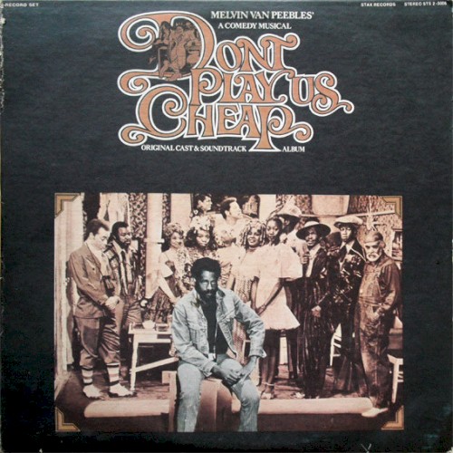 Don’t Play Us Cheap: Original Cast & Soundtrack Album