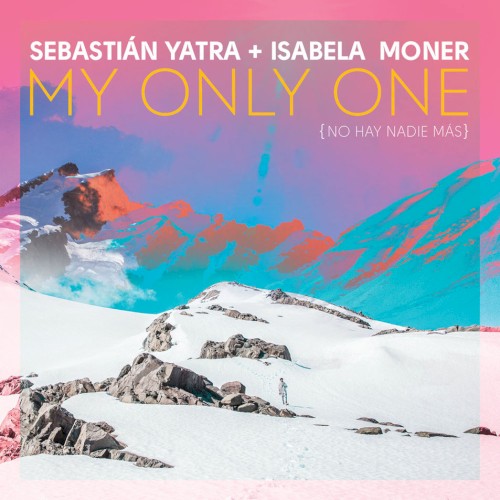 My Only One (No hay nadie más)