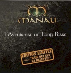 L'avenir est un long passé