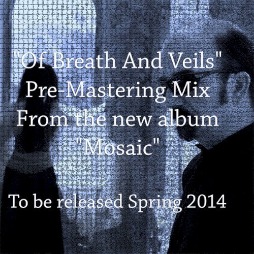 Of Breath and Veils